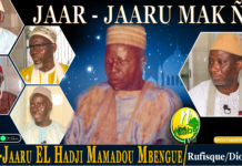 JAAR JAARU MAK ÑI: n°3 « Jaar Jaaru El Hadji Mamadou Mbengue/ Jokkoul. » Par Oustaz Souleymane Ndiaye.