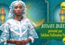 « JOTAAYOU JIGUÉEN ÑI » Présenté par Sokhna Nafissatou Ndiaye